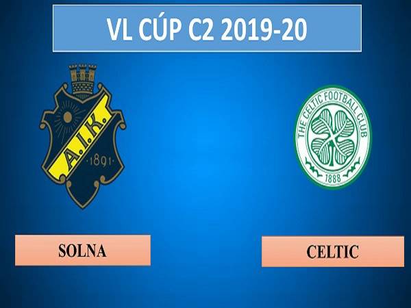Soi kèo AIK Solna vs Celtic 0h00, 30/08 (Europa League)